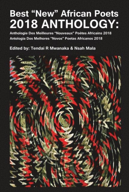Nsah Mala, Rinos Mwanaka - Mwanaka: Best New African Poets 2018 Anthology, E-bok