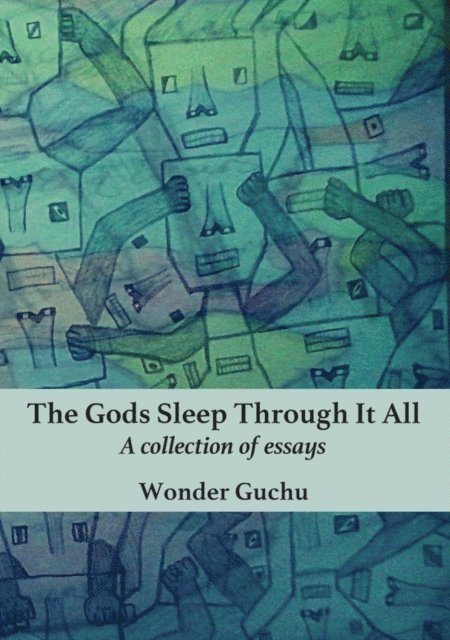 Wonder Guchu - Gods Sleep Through It All, E-bok. Tillgänglighet: Lägg i varukorg