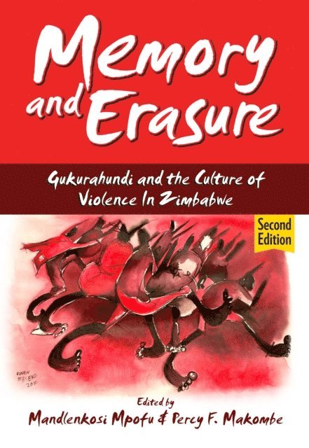 Mandlenkosi Mpofu - Mpofu: Memory and Erasure, E-bok