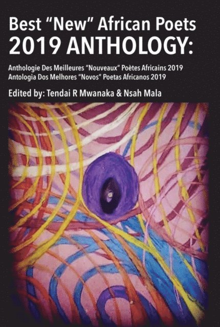 Nsah Mala, Rinos Mwanaka - Best New African Poets 2019 Anthology, E-bok