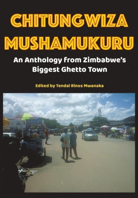 Rinos Mwanaka - Chitungwiza Mushamukuru, E-bok