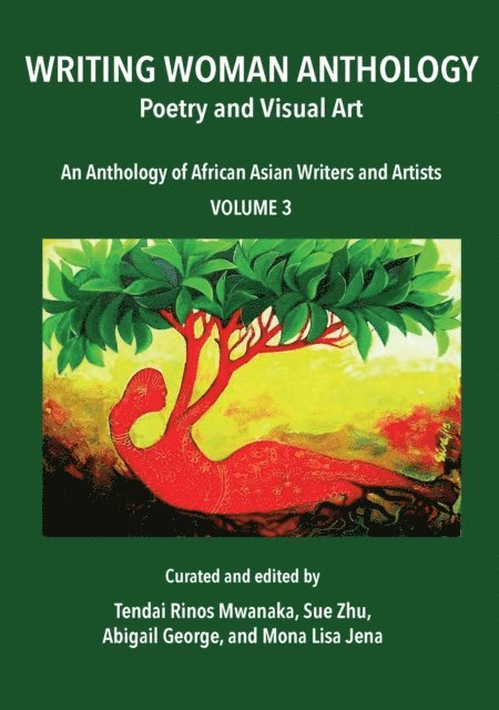 Tendai Mwanaka - Mwanaka: Writing Woman Anthology, E-bok