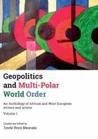 Tendai Rinos Mwanaka - Geopolitics and Multi-Polar World Order, Häftad. Tillgänglighet: Lägg i varukorg