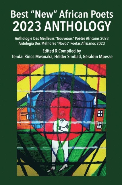 Helder Simbad, Tendai Mwanaka - Best New African Poets 2023 Anthology, E-bok