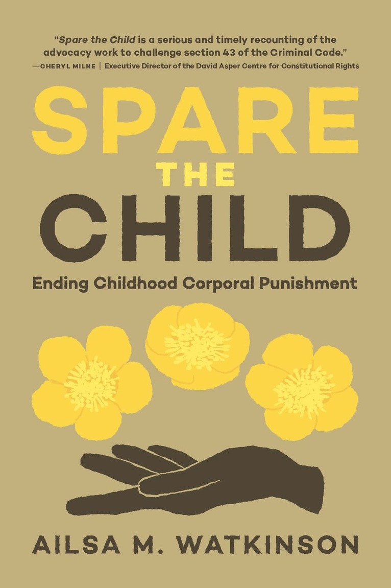 Ailsa Watkinson - Spare the Child, Häftad