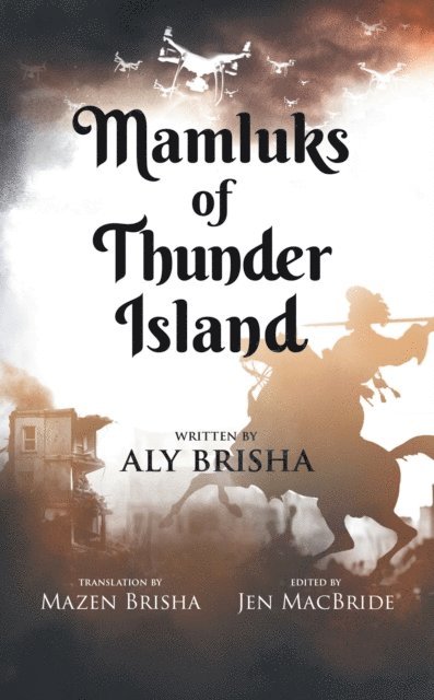 Aly Brisha - Mamluks of Thunder Island, E-bok