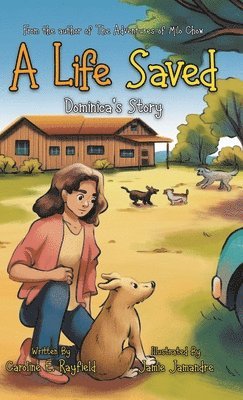 Caroline E Rayfield - Life Saved, Inbunden. Tillgänglighet: Lägg i varukorg