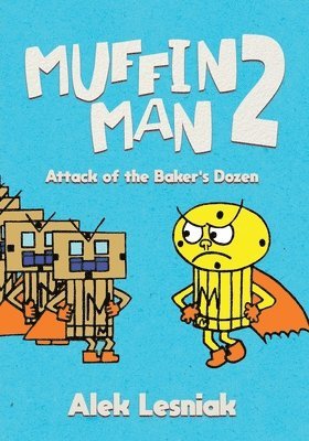 Alek Lesniak - Muffin Man 2, Häftad. Tillgänglighet: Lägg i varukorg