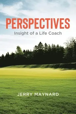 Jerry Maynard - Perspectives, Häftad. Tillgänglighet: Lägg i varukorg