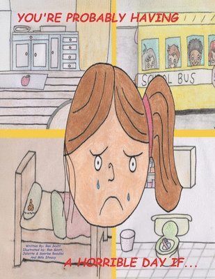 Ron Scott - You're Probably Having a Horrible Day If..., Häftad