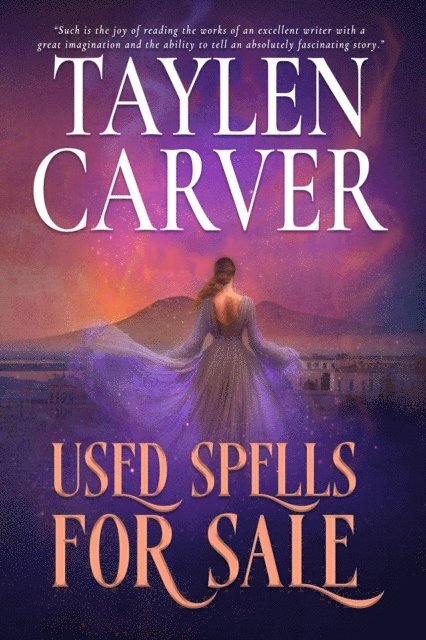 Taylen Carver - Used Spells for Sale, E-bok