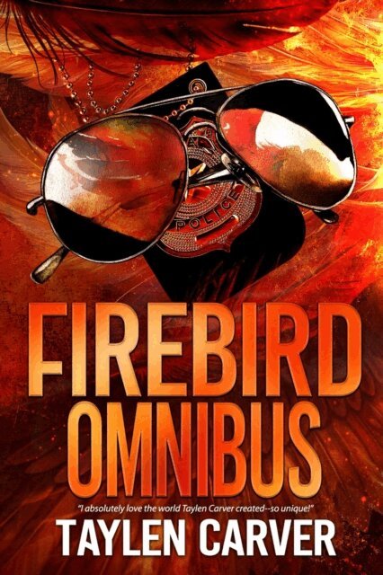 Taylen Carver - Firebird Omnibus, E-bok