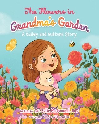 Julie McDonnell Edd - Flowers in Grandma's Garden, Häftad