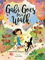 Michele Matz Biamonte - Gabi Goes for a Walk, Inbunden. Tillgänglighet: Lägg i varukorg