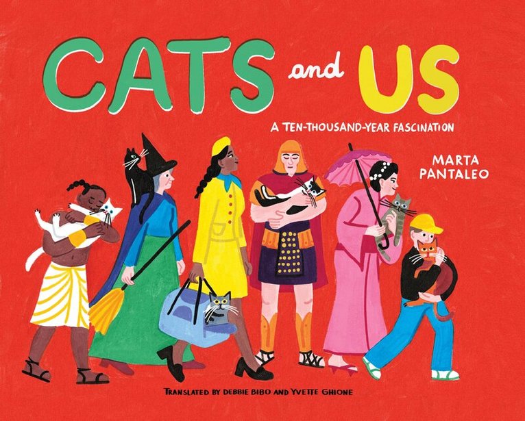Marta Pantaleo - Cats and Us, Inbunden