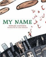 Marilda Castanha - My Name, Inbunden