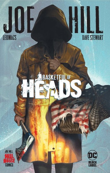 Joe Hill - Basketful of Heads, Inbunden