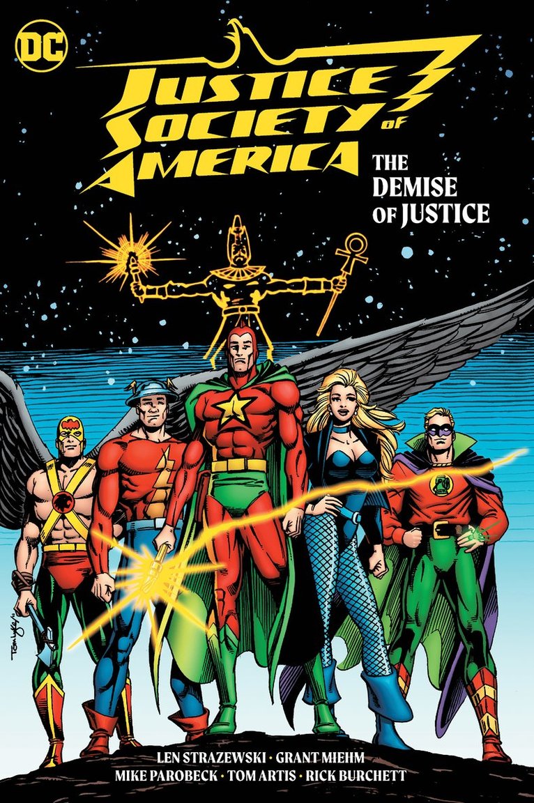 Len Strazewski - Justice Society of America: The Demise of Justice, Inbunden