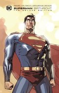 Superman: Birthright The Deluxe Edition