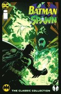 Batman/Spawn: The Classic Collection