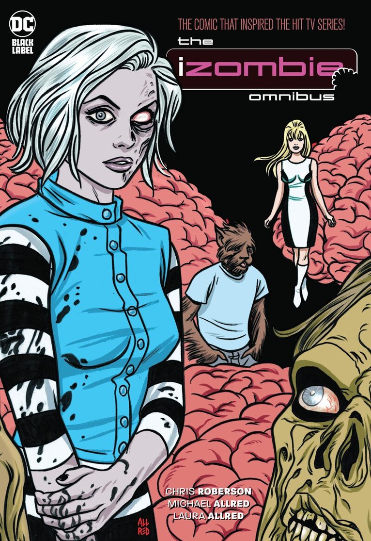 Chris Roberson - iZombie: The Complete Series Omnibus (2023 Edition), Inbunden