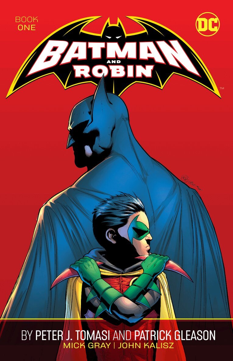 Peter J. Tomasi, Patrick Gleason - Batman and Robin by Peter J. Tomasi and Patrick Gleason Book One, Häftad
