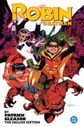 Robin: Son of Batman by Patrick Gleason: The Deluxe Edition
