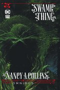 Swamp Thing by Nancy A. Collins Omnibus