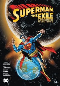 Superman: Exile and Other Stories Omnibus