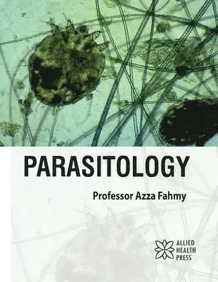Azza Fahmy - Parasitology, Inbunden. Tillgänglighet: Lägg i varukorg