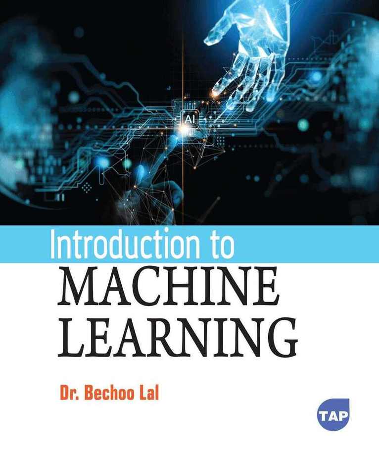 Bechoo Lal - Introduction to Machine Learning, Inbunden