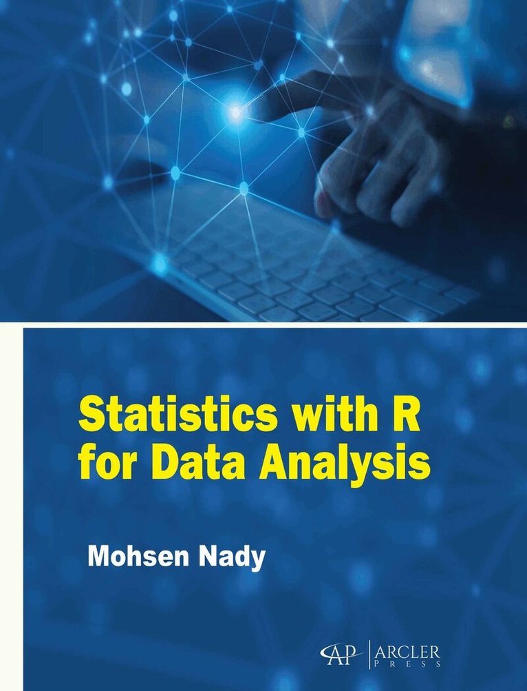 Mohsen Nady - Statistics with R for Data Analysis, Inbunden
