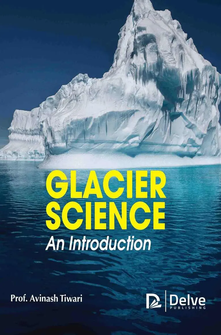 Avinash Tiwari - Glacier Science, Inbunden. Tillgänglighet: Lägg i varukorg