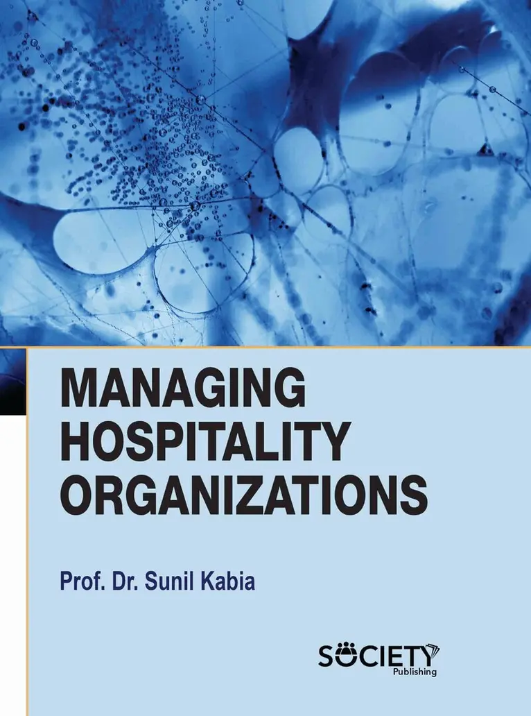 Sunil Kabia - Managing Hospitality Organizations, Inbunden. Tillgänglighet: Lägg i varukorg