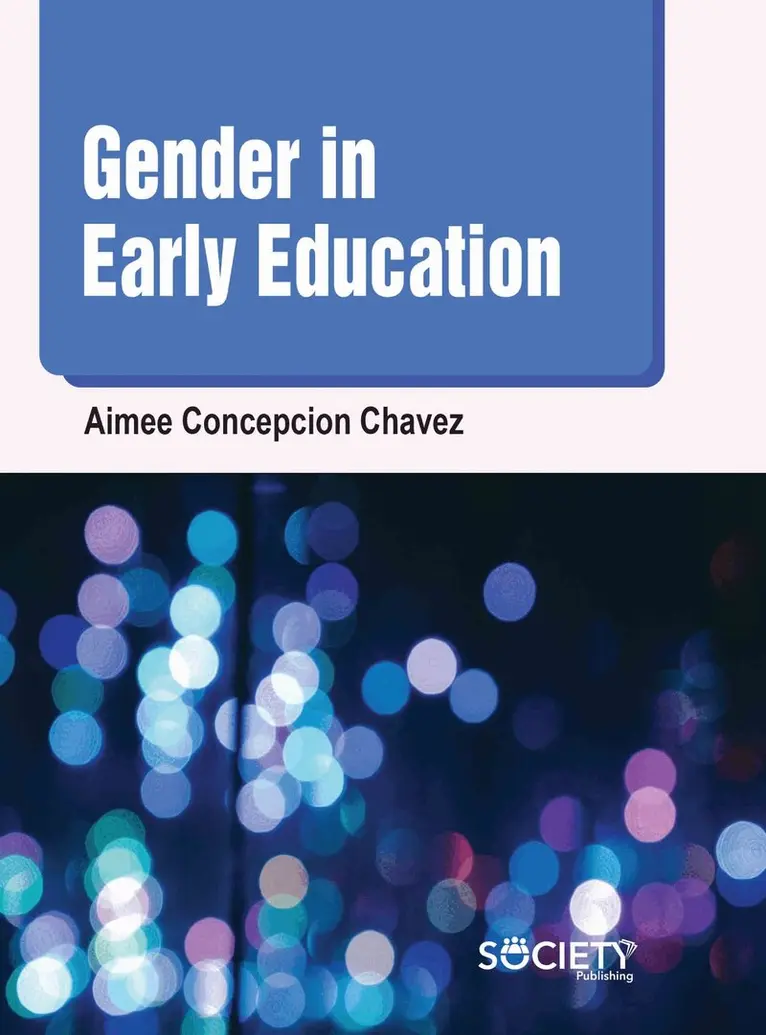 Aimee Concepcion Chavez - Gender in Early Education, Inbunden. Tillgänglighet: Lägg i varukorg