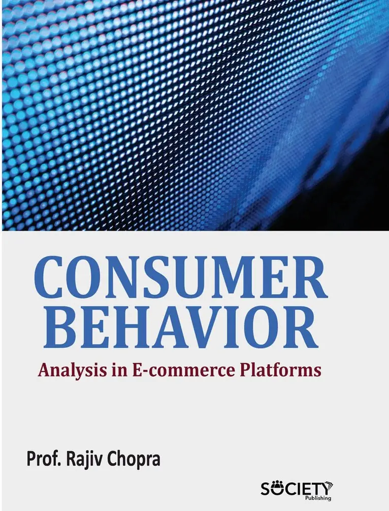 Rajiv Chopra - Consumer Behavior Analysis in E-commerce Platforms, Inbunden. Tillgänglighet: Lägg i varukorg