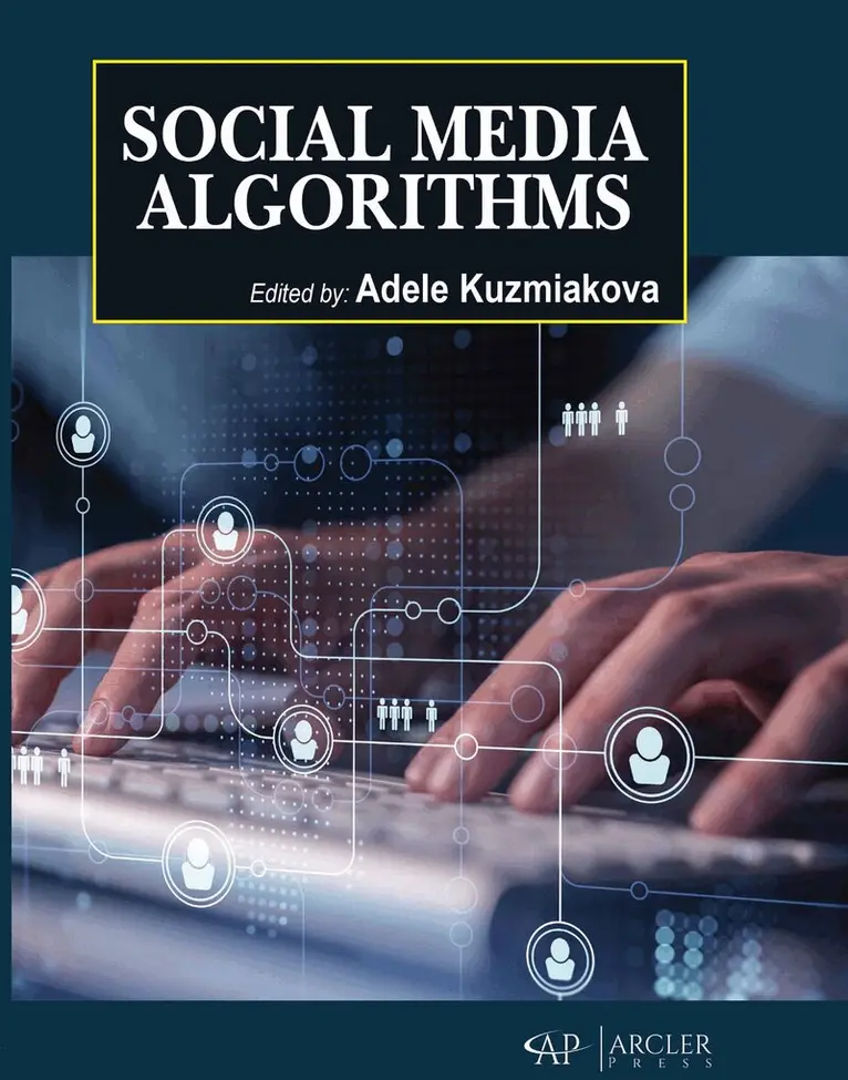 Adele Kuzmiakova - Social Media Algorithms, Inbunden. Tillgänglighet: Lägg i varukorg