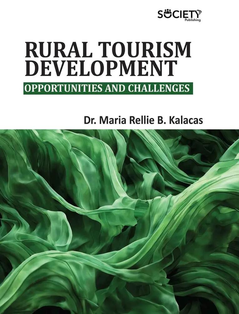 Maria Rellie B. Kalacas - Rural Tourism Development, Inbunden. Tillgänglighet: Lägg i varukorg