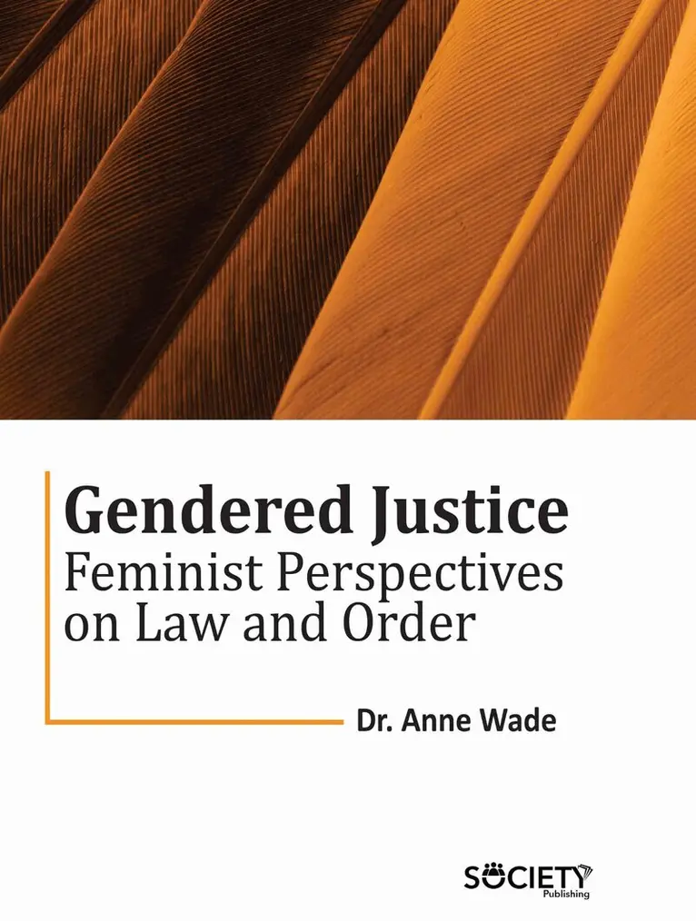 Anne Wade - Gendered Justice, Inbunden. Tillgänglighet: Lägg i varukorg