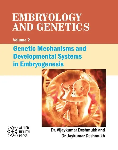 Vijaykumar Deshmukh, Jaykumar Deshmukh - Embryology and Genetics, Volume 2, Inbunden. Tillgänglighet: Lägg i varukorg