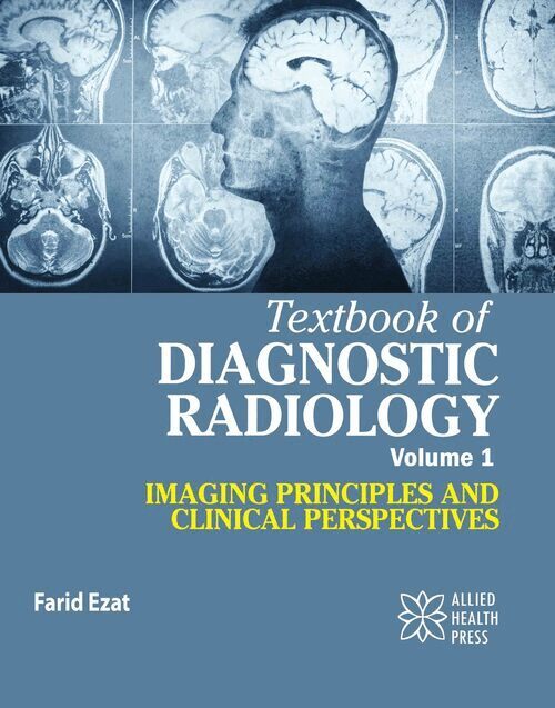 Farid Ezat - Textbook of Diagnostic Radiology Volume 1, Inbunden. Tillgänglighet: Lägg i varukorg