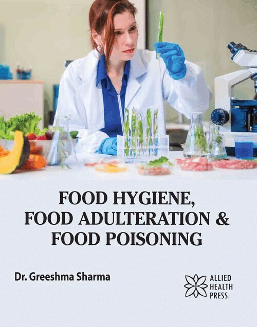 Greeshma Sharma - Food Hygiene, Food Adulteration & Food Poisoning, Inbunden. Tillgänglighet: Lägg i varukorg