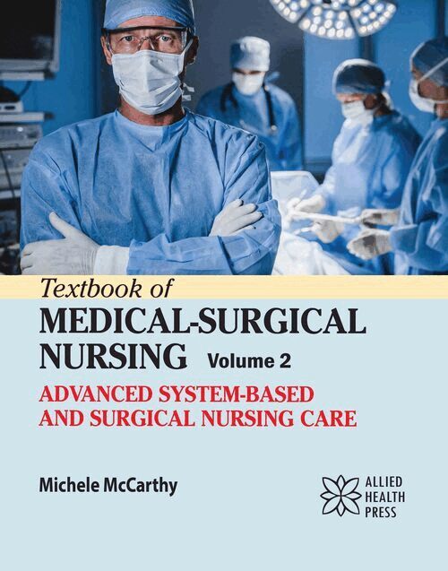 Michele McCarthy - Textbook of Medical-Surgical Nursing, Volume 2, Inbunden