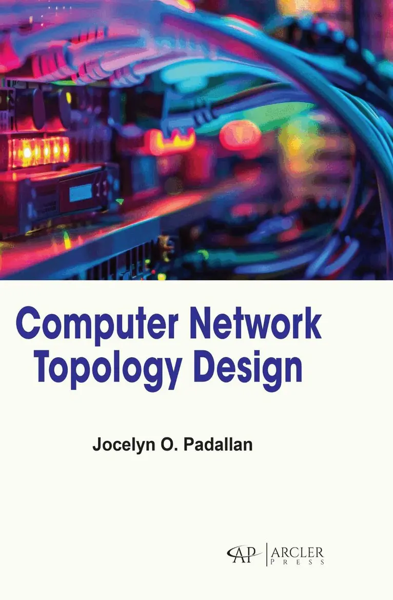 Jocelyn O. Padallan - Computer Network Topology Design, Inbunden. Tillgänglighet: Lägg i varukorg