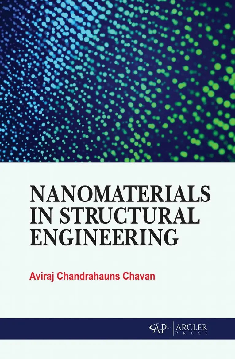 Aviraj Chandrahauns Chavan - Nanomaterials in Structural Engineering, Inbunden. Tillgänglighet: Lägg i varukorg