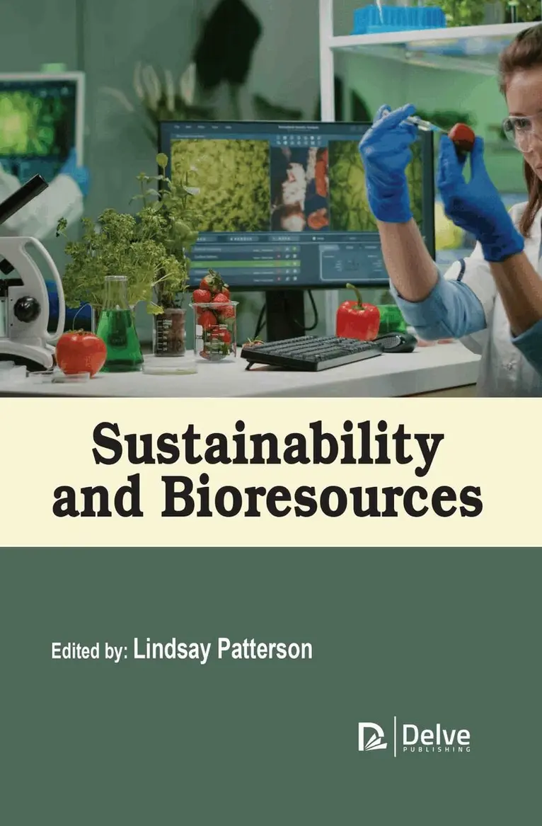 Lindsay Patterson - Sustainability and Bioresources, Inbunden. Tillgänglighet: Lägg i varukorg