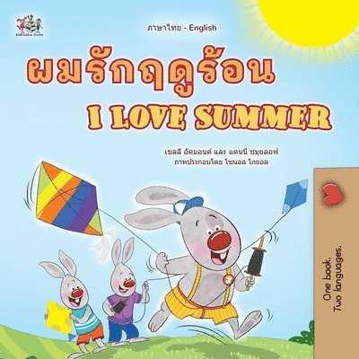 Shelley Admont, Danny Shmuilov, Kidkiddos Books - I Love Summer (Thai English Bilingual Children's Book), Häftad