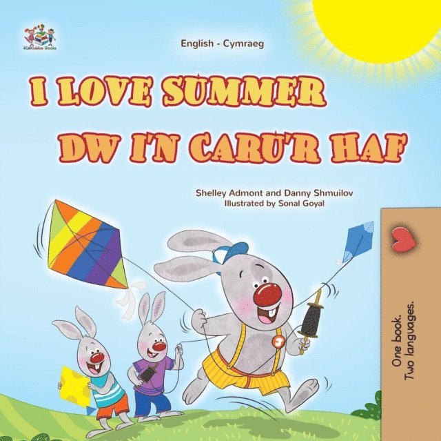 KidKiddos Books, Danny Shmuilov, Shelley Admont - I Love Summer Dw i'n Caru'r Haf, E-bok
