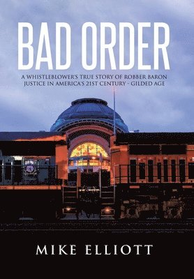 Mike Elliott - Bad Order, Inbunden