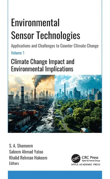 Environmental Sensor Technologies: Applications and Challenges to Counter Climate Change
